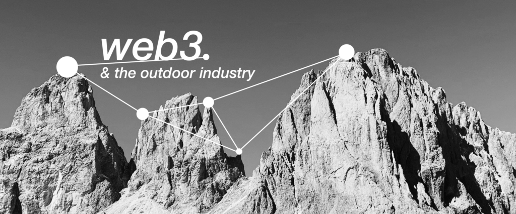 The Outdoor Industry and Web3